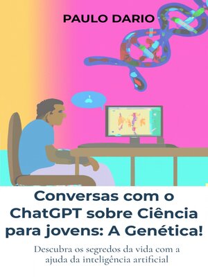 cover image of Conversas com o ChatGPT sobre Ciência para jovens
